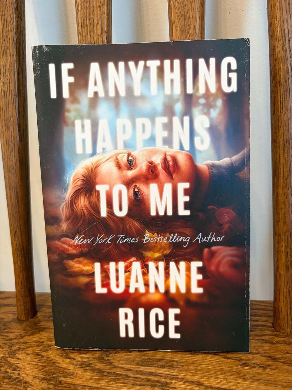 If Anything Happens to Me by Luanne Rice Scholastic Edition